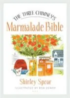 Die Drei-Schornsteine-Marmeladen-Bibel - The Three Chimneys Marmalade Bible