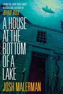 Ein Haus auf dem Grund eines Sees - A House at the Bottom of a Lake