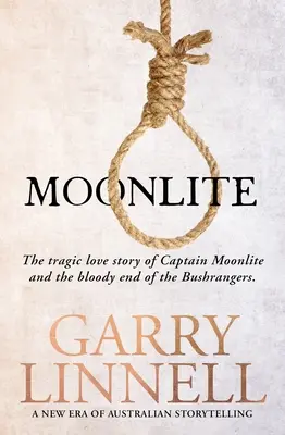 Moonlite: Die tragische Liebesgeschichte von Captain Moonlite und das blutige Ende der Bushrangers - Moonlite: The Tragic Love Story of Captain Moonlite and the Bloody End of the Bushrangers