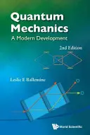 Quantenmechanik: Eine moderne Entwicklung (2. Auflage) - Quantum Mechanics: A Modern Development (2nd Edition)