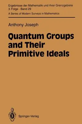 Quantengruppen und ihre primitiven Ideale - Quantum Groups and Their Primitive Ideals