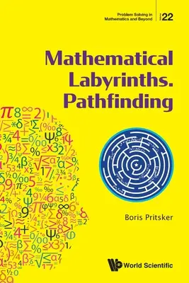 Mathematische Labyrinthe. Pathfinding - Mathematical Labyrinths. Pathfinding