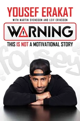 Warnung: Dies ist keine Motivationsgeschichte - Warning: This Is Not a Motivational Story