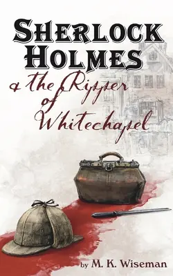 Sherlock Holmes und der Ripper von Whitechapel - Sherlock Holmes & the Ripper of Whitechapel