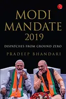 Modi-Mandat 2019 - Berichte vom Nullpunkt - Modi Mandate 2019 - Dispatches from Ground Zero