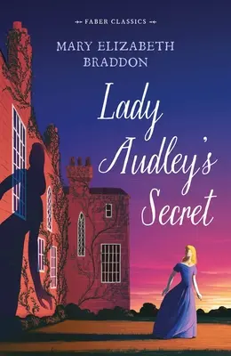 Das Geheimnis der Lady Audley - Lady Audley's Secret