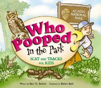 Wer hat in den Park gekackt? Acadia National Park - Who Pooped in the Park? Acadia National Park