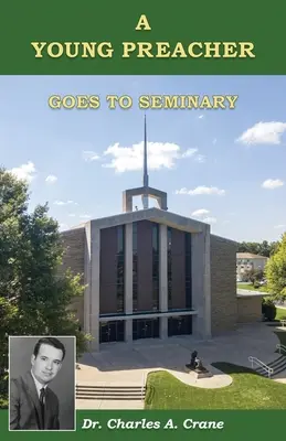 Ein junger Prediger geht ins Priesterseminar - A Young Preacher Goes to Seminary