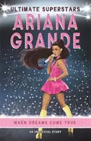 Ultimative Superstars: Ariana Grande - Ultimate Superstars: Ariana Grande