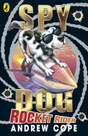 Spy Dog Raketenreiter - Spy Dog Rocket Rider