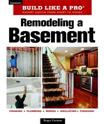 Umgestaltung eines Kellers: Überarbeitete Ausgabe - Remodeling a Basement: Revised Edition