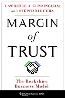 Vertrauensspielraum: Das Berkshire-Geschäftsmodell - Margin of Trust: The Berkshire Business Model