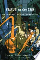 Betrug im Labor: Die hohen Risiken der wissenschaftlichen Forschung - Fraud in the Lab: The High Stakes of Scientific Research