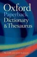 Oxford Taschenbuch Wörterbuch & Thesaurus - Oxford Paperback Dictionary & Thesaurus