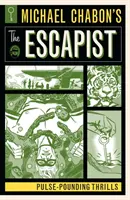 Michael Chabons Der Eskapist: Pulsierender Nervenkitzel - Michael Chabon's the Escapist: Pulse-Pounding Thrills