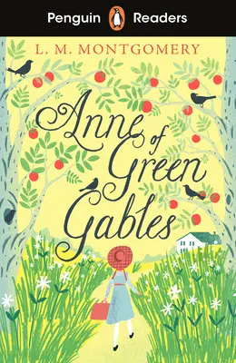 Penguin Readers Stufe 2: Anne of Green Gables (ELT Graded Reader) - Penguin Readers Level 2: Anne of Green Gables (ELT Graded Reader)