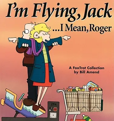 Ich fliege, Jack...ich meine, Roger - I'm Flying, Jack...I Mean, Roger