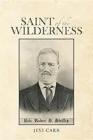 Der Heilige der Wildnis - Saint of the Wilderness