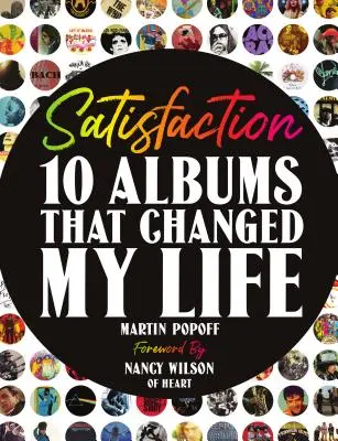 Genugtuung: 10 Alben, die mein Leben veränderten - Satisfaction: 10 Albums That Changed My Life