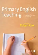 Englischunterricht in der Grundschule: Eine Einführung in Sprache, Lesen und Lernen - Primary English Teaching: An Introduction to Language, Literacy and Learning
