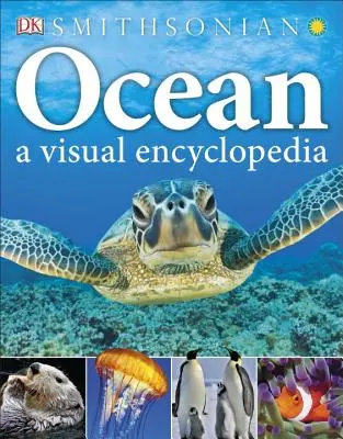 Ozean: Eine visuelle Enzyklopädie - Ocean: A Visual Encyclopedia
