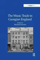 Der Musikhandel im georgischen England - The Music Trade in Georgian England