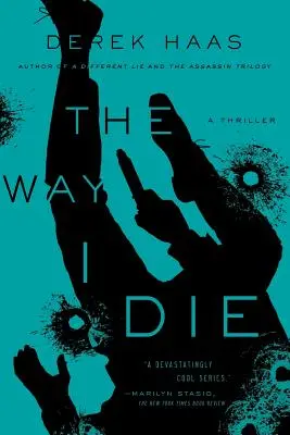 Die Art, wie ich sterbe - The Way I Die