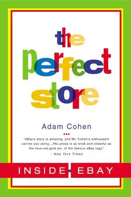 Der perfekte Laden: Das Innere von Ebay - The Perfect Store: Inside Ebay