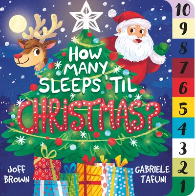 Wie viel Schlaf noch bis Weihnachten? Ein Countdown bis zum schönsten Tag des Jahres - How Many Sleeps 'Til Christmas?: A Countdown to the Most Special Day of the Year