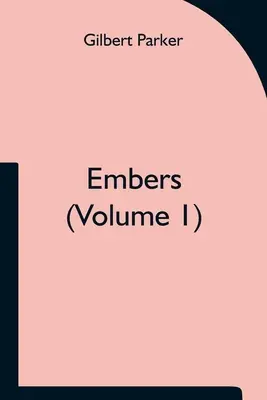 Glut (Band 1) - Embers (Volume 1)