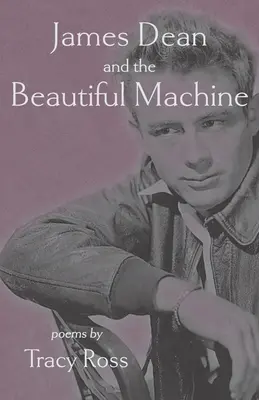 James Dean und die schöne Maschine - James Dean and the Beautiful Machine