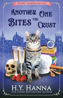 Noch einer beißt in die Kruste: Die Oxford Tearoom Krimis - Buch 7 - Another One Bites The Crust: The Oxford Tearoom Mysteries - Book 7