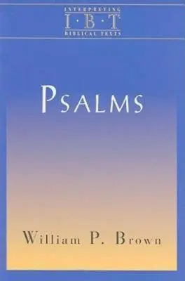 Psalmen: Interpreting Biblical Texts Series - Psalms: Interpreting Biblical Texts Series