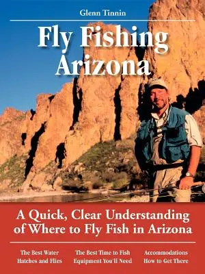 Fliegenfischen in Arizona: Ein schnelles, klares Verständnis, wo man in Arizona mit der Fliege fischen kann - Fly Fishing Arizona: A Quick, Clear Understanding of Where to Fly Fish in Arizona