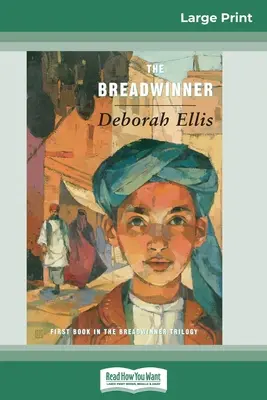 The Breadwinner (16pt Großdruckausgabe) - The Breadwinner (16pt Large Print Edition)