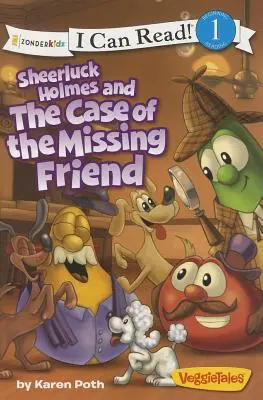 Sheerluck Holmes und der Fall des verschwundenen Freundes: Stufe 1 - Sheerluck Holmes and the Case of the Missing Friend: Level 1