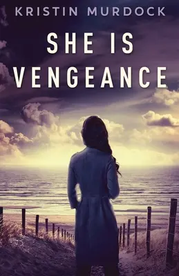 Sie ist Rache - She Is Vengeance
