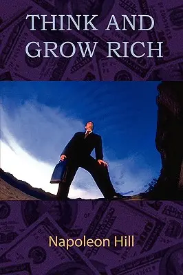Denke und werde reich - Think and Grow Rich