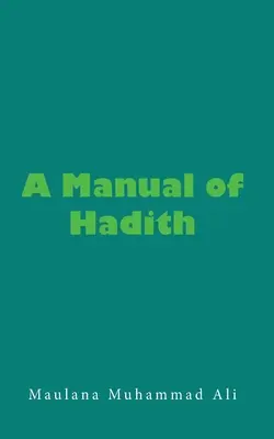 Ein Handbuch der Hadithe - A Manual of Hadith