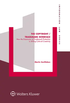Die Schnittstelle zwischen Urheberrecht und Warenzeichen: Wie die Ausweitung des Markenschutzes die kulturelle Kreativität unterdrückt - The Copyright / Trademark Interface: How the Expansion of Trademark Protection Is Stifling Cultural Creativity