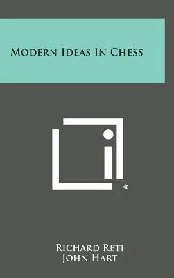 Moderne Ideen im Schach - Modern Ideas in Chess