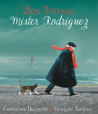 Gute Reise, Mister Rodriguez - Bon Voyage, Mister Rodriguez