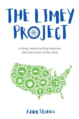 Das Limey-Projekt: Eine lange, seltsame Fahrrad-Odyssee ins Herz der USA - The Limey Project: A long, weird cycling odyssey into the heart of the USA