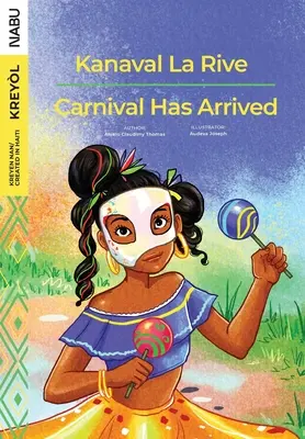 Der Karneval ist da / Kanaval La Rive - Carnival Has Arrived / Kanaval La Rive