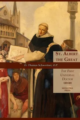 St. Albert der Große: Der erste Universalarzt - St. Albert the Great: The First Universal Doctor