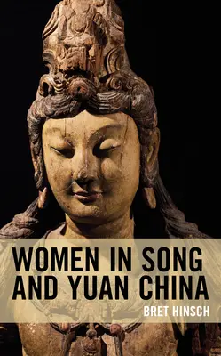 Frauen im China der Song- und Yuan-Zeit - Women in Song and Yuan China