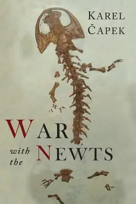 Krieg mit den Molchen - War with the Newts