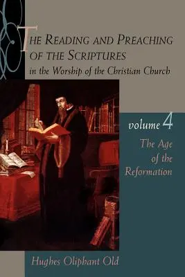 Das Zeitalter der Reformation: Band 4 - The Age of the Reformation: Vol.4