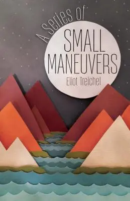 Eine Reihe kleiner Manöver - A Series of Small Maneuvers