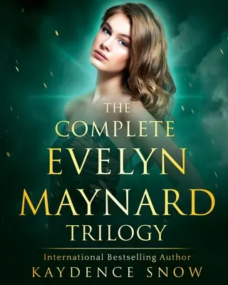 Die Evelyn Maynard Trilogie: Vollständige Serie - The Evelyn Maynard Trilogy: Complete Series
